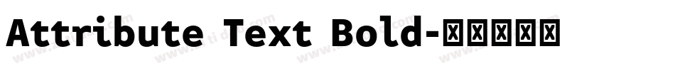 Attribute Text Bold字体转换